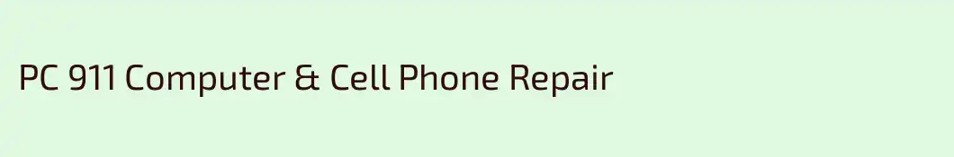 PC 911 Computer & Cell Phone Repair